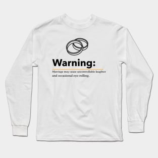 Marriage Long Sleeve T-Shirt